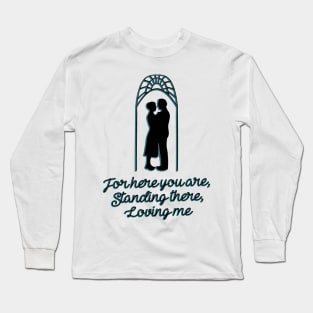 Sound of Music Captain and Maria Outline Something Good Arch Long Sleeve T-Shirt